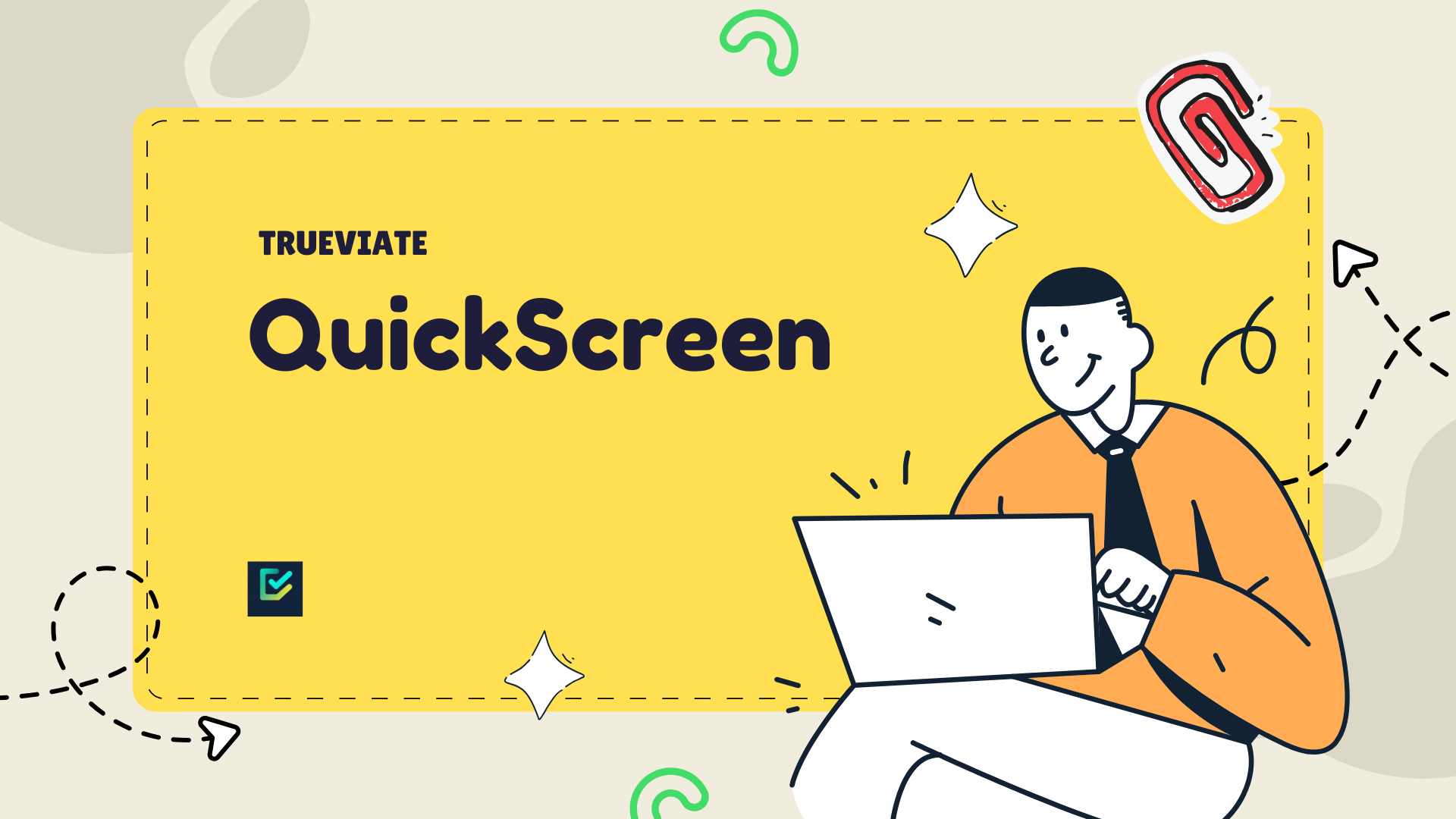 QuickScreen Guide